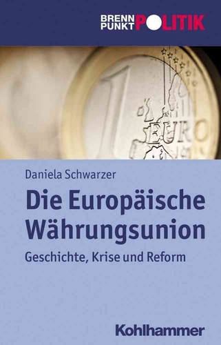 Die europaische wahrungsunion - die,